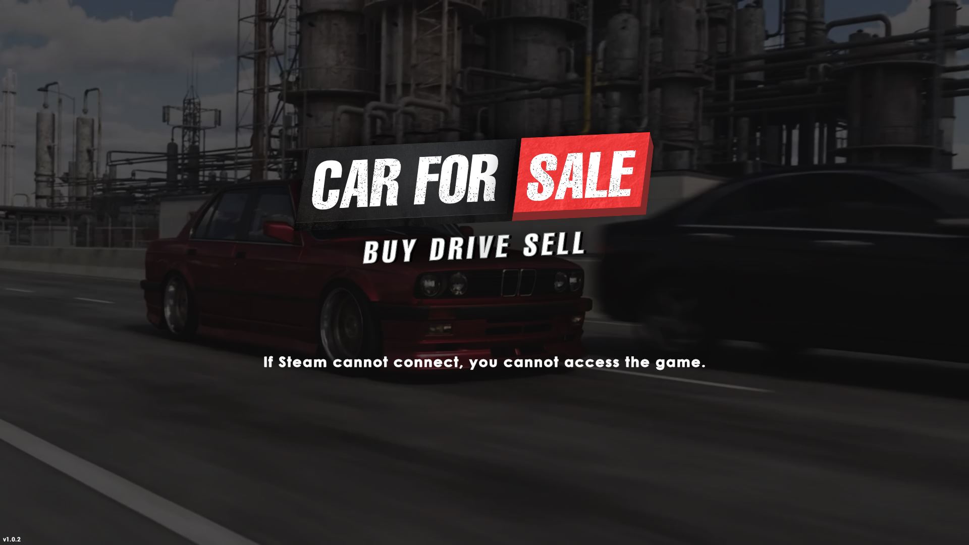 Car for sell not connect whith steam, I'm turned on steam?