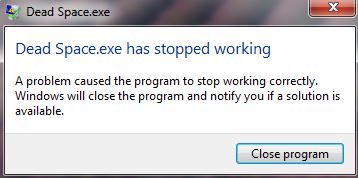 Lỗi Dead Space stopped working