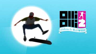 OlliOlli2: Welcome to Olliwood