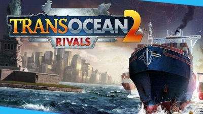 TransOcean 2: Rivals