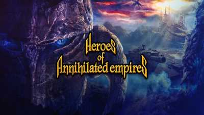 Heroes of Annihilated Empires