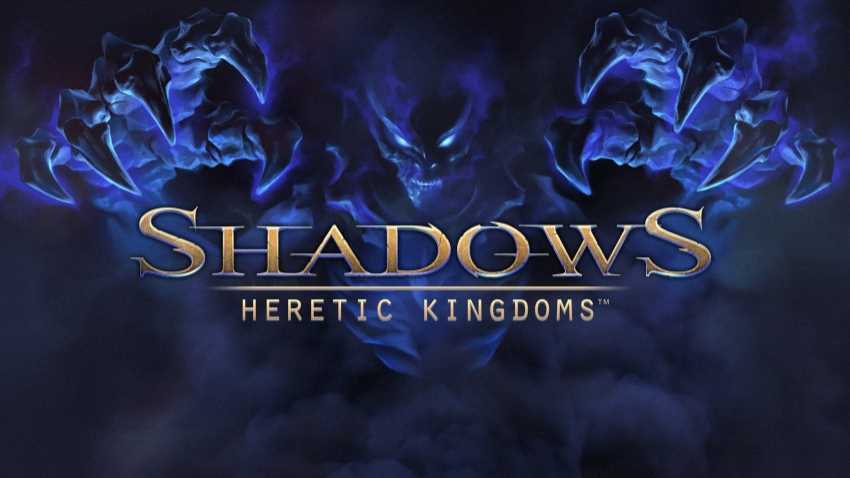 Shadows: Heretic Kingdoms cover