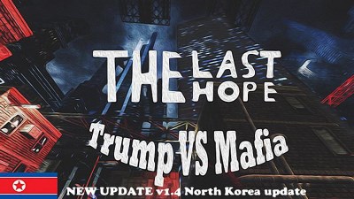 The Last Hope: Trump vs Mafia - North Korea