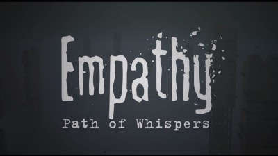 Empathy: Path of Whispers