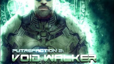 Putrefaction 2: Void Walker