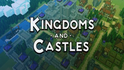 Kingdoms and Castles