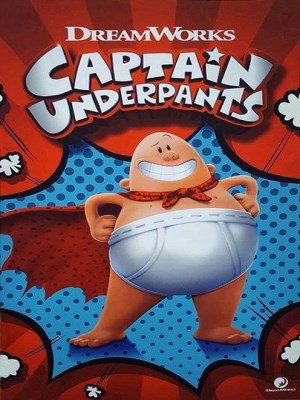 Captain Underpants: The First Epic Movie