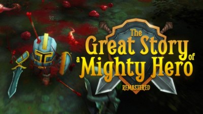 The Great Story of a Mighty Hero - Remastered