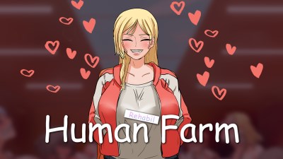 Human Farm - Rehabilitation