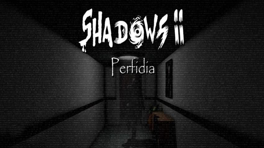 Shadows 2: Perfidia cover