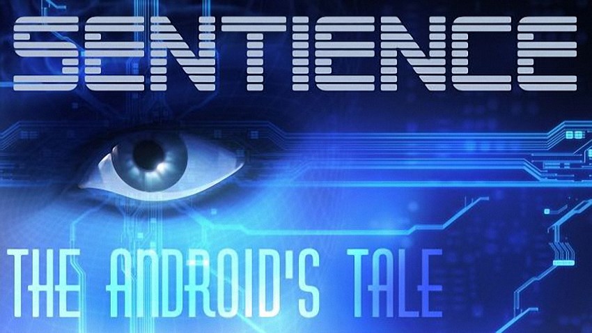 Sentience: The Android's Tale cover