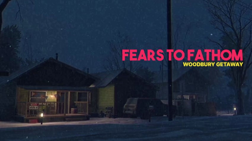 Fears to Fathom - Woodbury Getaway cover